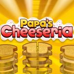 Papa's Cheeseria — Unblocked Games 76